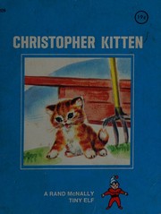 Cover of: Christopher Kitten (A Rand McNally Tiny Elf Book)
