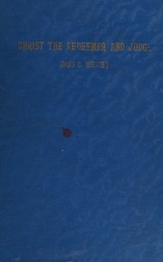 Cover of: Christ, the Redeemer and Judge, Brief Studies in the Revelation, for Young People
