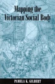 Cover of: Mapping the Victorian Social Body (Studies in the Long Nineteenth Century) by Pamela K. Gilbert