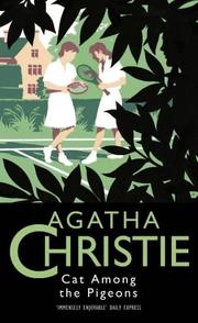 Cover of: A Cat Among the Pigeons (Agatha Christie Collection) by Agatha Christie, Agatha Christie