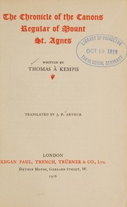 Cover of: The  chronicle of the canons regular of Mount St. Agnes