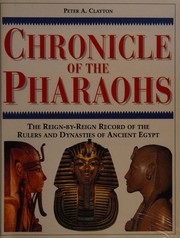 Cover of: Chronicle of the Pharaohs The Reign-By-reign Record of the Rulers and Dynasties of Ancient Europe