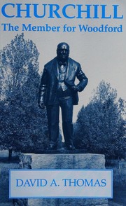 Cover of: Churchill, the Member for Woodford