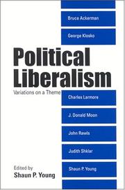 Cover of: Political Liberalism by Shaun P. Young