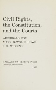 Cover of: Civil rights, the Constitution, and the courts