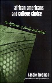 Cover of: African Americans and College Choice: The Influence of Family and School