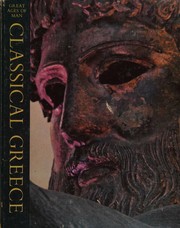 Cover of: Classical Greece, (Great ages of man)