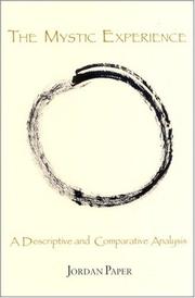 Cover of: The Mystic Experience: A Descriptive and Comparative Analysis (Suny Series in Religious Studies)