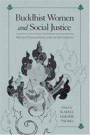 Cover of: Buddhist Women and Social Justice by Karma Lekshe Tsomo, Karma Lekshe Tsomo