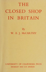 Cover of: The closed shop in Britain