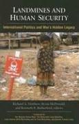 Cover of: Landmines And Human Security: International Politics And War's Hidden Legacy (Suny Series in Global Politics)