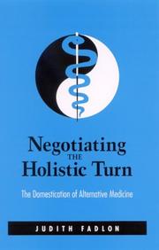 Negotiating the Holistic Turn by Judith Fadlon