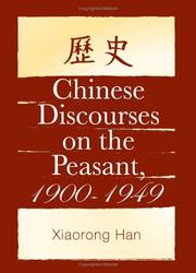 Cover of: Chinese Discourses on the Peasant, 1900-1949 (S U N Y Series in Chinese Philosophy and Culture)
