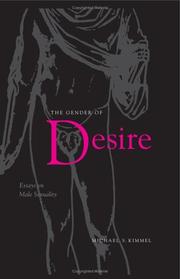 Cover of: The Gender Of Desire by Michael S. Kimmel, Michael S. Kimmel