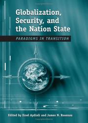 Cover of: Globalization, Security, And The Nation-State by Turkey) Conference on Globalization and National Security (2002 : Ankara