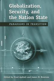 Cover of: Globalization, Security, And the Nation State: Paradigms in Transition (Suny Series in Global Politics)