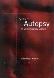 Cover of: Sites Of Autopsy In Contemporary Culture (S U N Y Series in Postmodern Culture)
