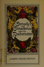 Cover of: Comedy and conscience after the Restoration