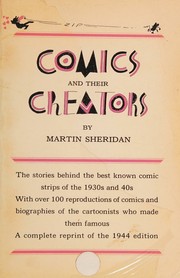Cover of: Comics and their creators by Martin Sheridan, Martin Sheridan