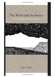 Cover of: The wind and the source by Allen S. Weiss