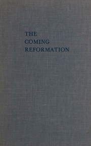 Cover of: The coming reformation