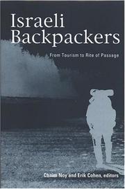 Israeli Backpackers by Chaim Noy, Erik Cohen