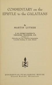 Cover of: A Commentary on St. Paul's Epistle to the Galatians