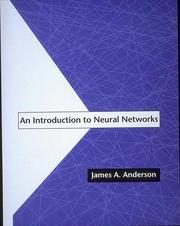 Cover of: An introduction to neural networks by Anderson, James A.