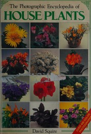 Cover of: The complete book of house plants: a step by step guide to plant care.