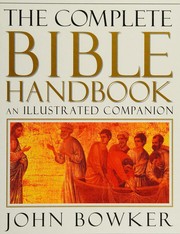 Cover of: The complete Bible handbook: an illustrated companion