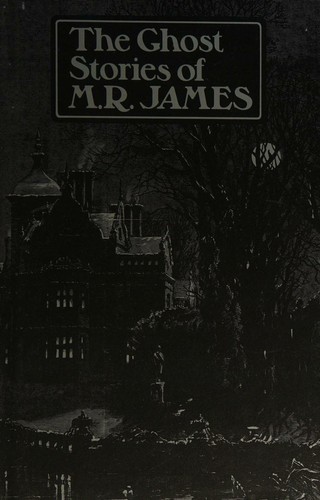 The Complete Ghost Stories Of M. R. James