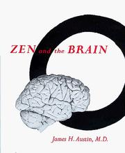 Cover of: Zen and the brain by James H. Austin