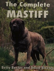 Cover of: The complete Mastiff