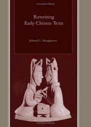 Cover of: Rewriting early Chinese texts by Shaughnessy, Edward L.