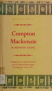 Cover of: Compton Mackenzie (Writers and their work, no. 202) by Kenneth Young, Kenneth Young