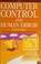 Cover of: Computer control and human error