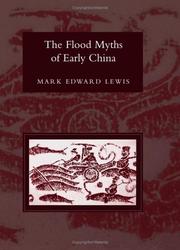 Cover of: The flood myths of early China by Mark Edward Lewis