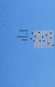 Cover of: Concepts of probability theory by Paul E. Pfeiffer, Paul E. Pfeiffer