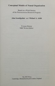 Cover of: Conceptual models of neural organization by JGanos SzentGagothai, JGanos SzentGagothai