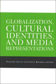 Cover of: Globalization, cultural identities, and media representations