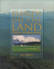 Cover of: Hands on the land: a history of the Vermont landscape