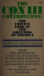 Cover of: The Con III Controversy: The Critics Look at the Greening of America
