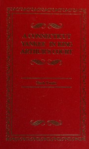 Cover of: A Connecticut Yankee in King Arthur's Court