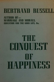 Cover of: The conquest of happiness by Bertrand Russell, Bertrand Russell