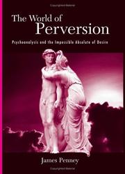 Cover of: The world of perversion by James Penney