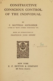 Cover of: Constructive conscious control of the individual