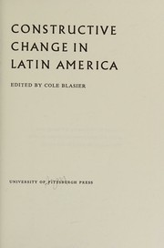 Cover of: Constructive change in Latin America