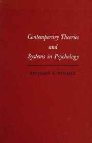 Cover of: Contemporary theories and systems in psychology.