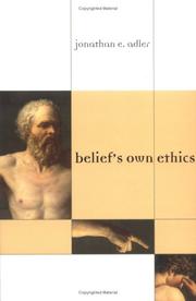 Belief's own ethics by Jonathan Eric Adler