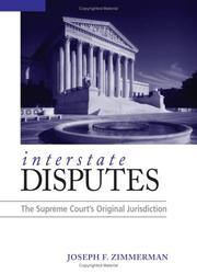 Interstate disputes by Joseph Francis Zimmerman